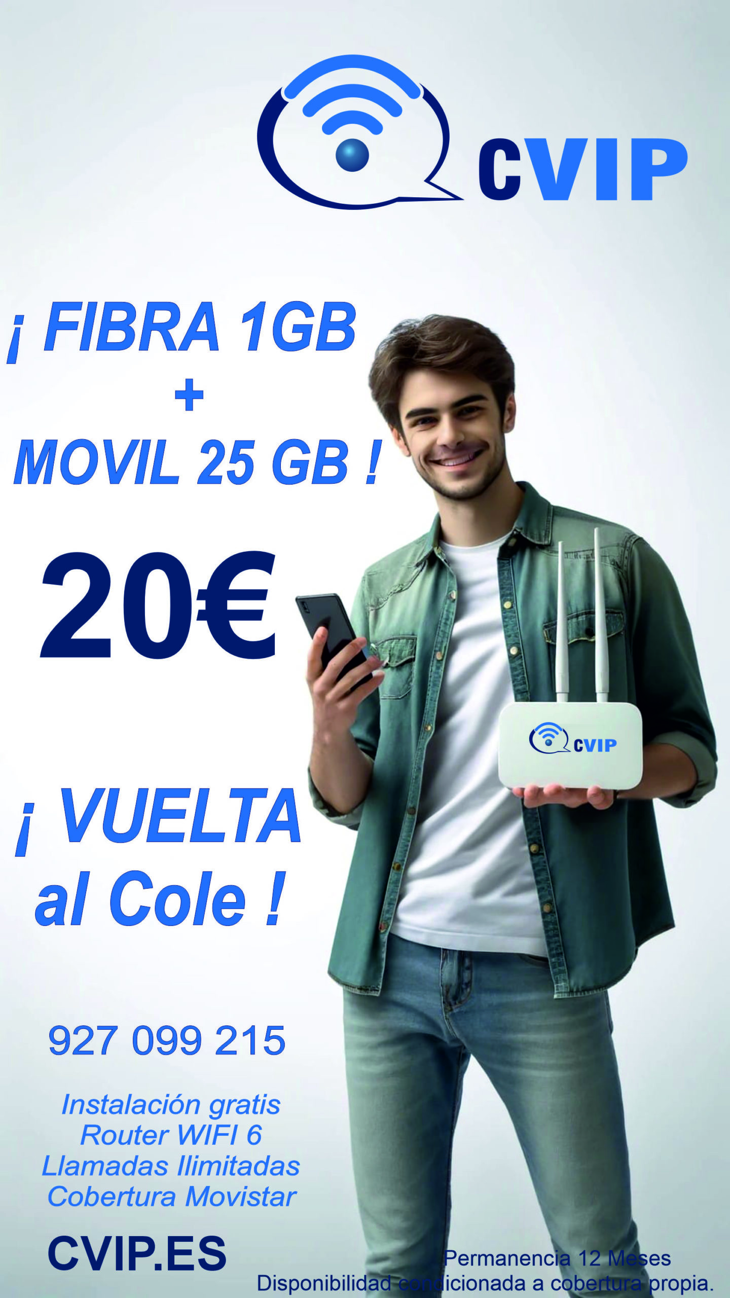 Fibra 1GB + Movil 25GB CVIP vuelta al cole. Fibra Optica para estudiantes