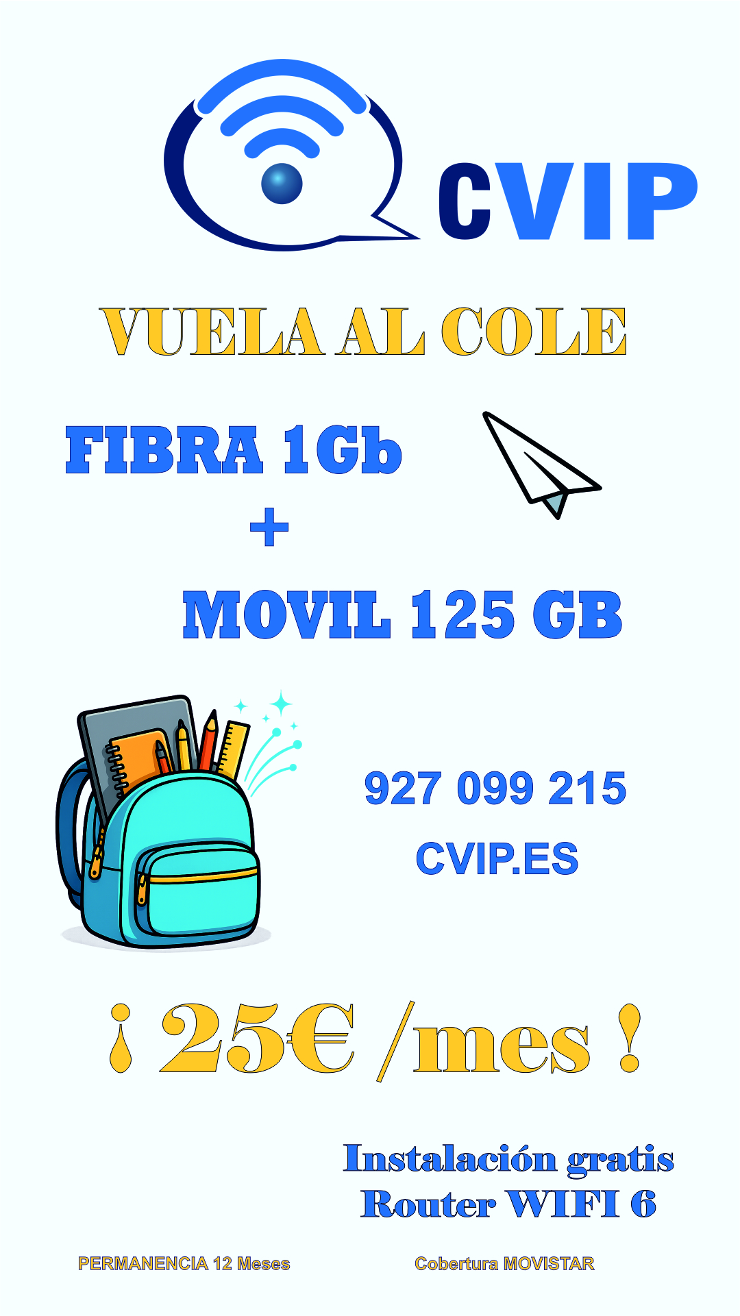Oferta Fibra Optica + Movil Estudiantes - Vuelta al cole CVIP
