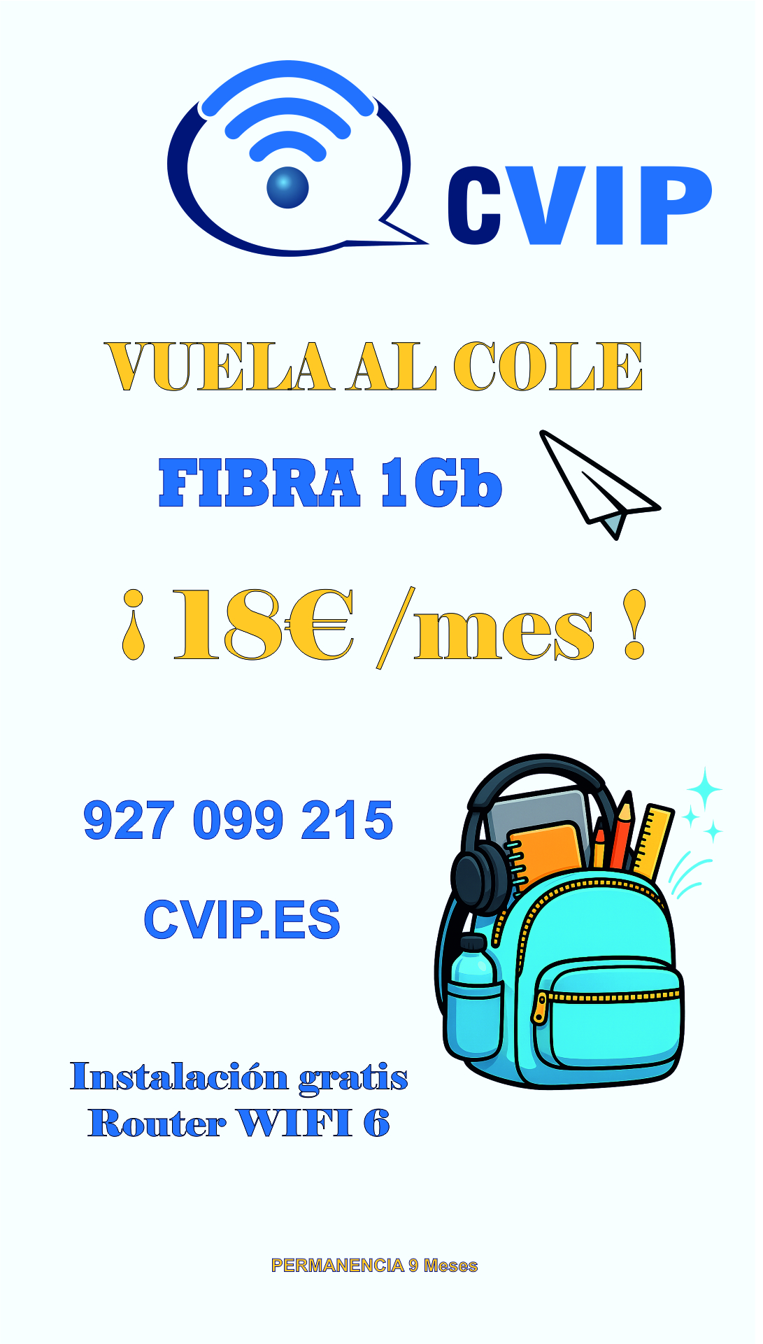 Promocion Fibra Optica Vuelta al Cole Estudiantes CVIP